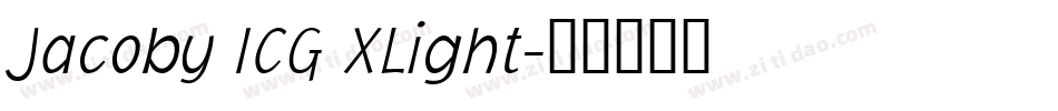 Jacoby ICG XLight字体转换